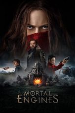 Nonton & Download Film Mortal Engines (2018) Full Movie Streaming