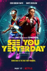 Download See You Yesterday (2019) Full Movie