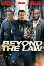 Download Beyond The Law (2019) HD Full Movie