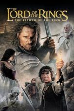 Nonton & Download Film The Lord of the Rings: The Return of the King (2003) Full Movie Streaming