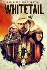 Nonton & Download Film Whitetail (2021) Full Movie Streaming