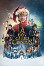 Nonton & Download Film A Boy Called Christmas (2021) Full Movie Streaming