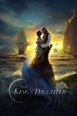 Nonton & Download Film The King's Daughter (2022) Full Movie Streaming
