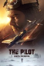 Nonton & Download Film The Pilot: A Battle for Survival (2021) Full Movie Streaming
