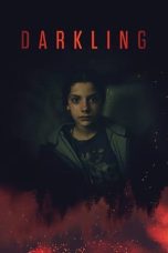 Nonton Streaming Download Film Darkling (2022) Sub Indo Full Movie
