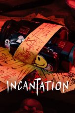 Nonton Streaming Download Film Incantation (2022) Sub Indo Full Movie