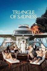 Nonton Streaming Download Film Triangle of Sadness (2022) Sub Indo Full Movie
