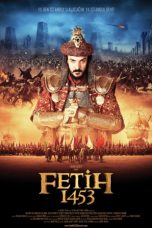 Nonton Streaming Download Film Fetih 1453 (2012) Subtitle Indonesia Full Movie