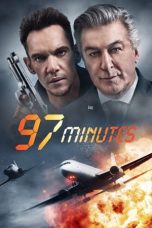 Nonton Streaming Download Film 97 Minutes (2023) Subtitle Indonesia Full Movie
