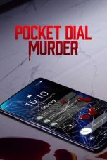 Nonton Streaming Download Film Pocket Dial Murder (2023) Subtitle Indonesia Full Movie