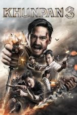 Nonton Streaming Download Film Khun Pan 3 (2023) Subtitle Indonesia Full Movie