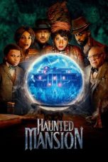 Nonton Streaming Download Film Haunted Mansion (2023) Subtitle Indonesia Full Movie