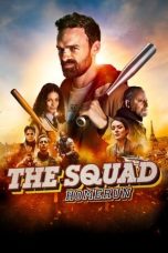 Nonton Streaming Download Film The Squad: Home Run (2023) Subtitle Indonesia Full Movie