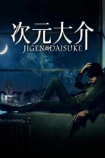 Nonton Streaming Download Film Jigen Daisuke (2023) Subtitle Indonesia Full Movie