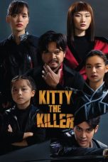 Nonton Streaming Download Film Kitty The Killer (2023) Subtitle Indonesia Full Movie