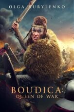 Nonton Streaming Download Film Boudica: Queen of War (2023) Subtitle Indonesia Full Movie