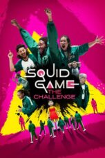Nonton Streaming & Download Squid Game: The Challenge Season 1 (2023) Full Episode Subtitle Indonesia