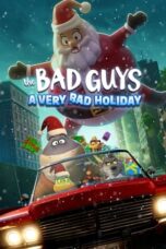 Nonton Streaming Download Film The Bad Guys: A Very Bad Holiday (2023) Subtitle Indonesia Full Movie