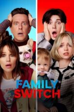 Nonton Streaming Download Film Family Switch (2023) Subtitle Indonesia Full Movie