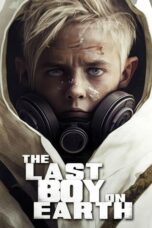 Nonton Streaming Download Film The Last Boy on Earth (2023) Subtitle Indonesia Full Movie