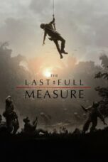 Nonton Streaming Download Film The Last Full Measure (2019) Subtitle Indonesia Full Movie