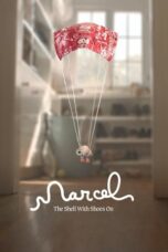 Nonton Streaming Download Film Marcel the Shell with Shoes On (2021) Subtitle Indonesia Full Movie