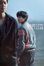 Nonton Streaming Download Film Hopeless (2023) Subtitle Indonesia Full Movie
