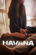 Nonton Streaming Download Film Havana (2023) Subtitle Indonesia Full Movie
