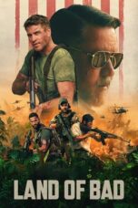 Nonton Streaming Download Film Land of Bad (2024) Subtitle Indonesia Full Movie