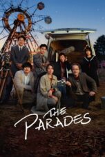 Nonton Streaming Download Film The Parades (2024) Subtitle Indonesia Full Movie