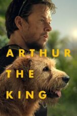Nonton Streaming Download Film Arthur the King (2024) Subtitle Indonesia Full Movie