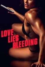 Nonton Streaming Download Film Love Lies Bleeding (2024) Subtitle Indonesia Full Movie