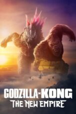 Nonton Streaming Download Film Godzilla x Kong: The New Empire (2024) Subtitle Indonesia Full Movie