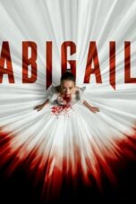 Nonton Streaming Download Film Abigail (2024) Subtitle Indonesia Full Movie