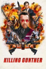 Nonton Streaming Download Film Killing Gunther (2017) Subtitle Indonesia Full Movie