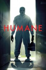 Nonton Streaming Download Film Humane (2024) Subtitle Indonesia Full Movie