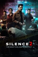 Nonton Streaming Download Film Silence 2 (2024) Subtitle Indonesia Full Movie